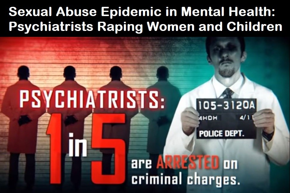 Psychiatrists-Are-Among-Top-Criminals-in-the-US raping women and children