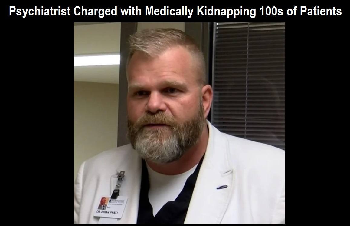 Dr. Brian Hyatt medical kidnapping
