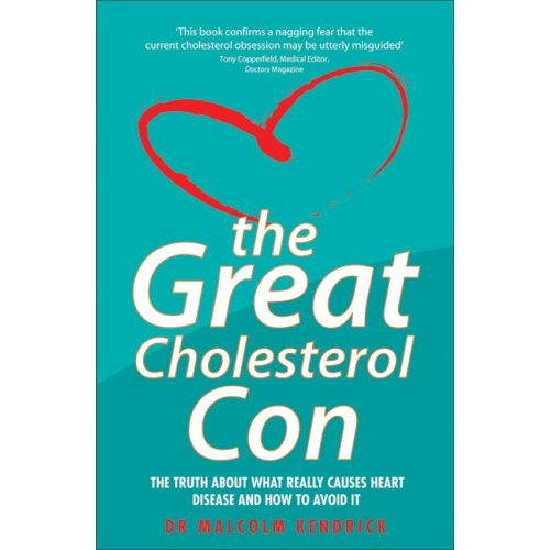 the_great_cholesterol_con
