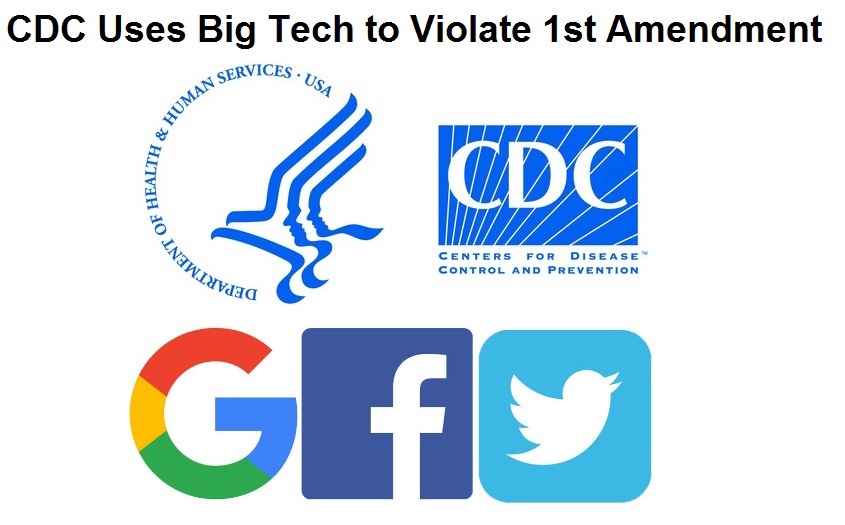 CDC big tech 1st amendment