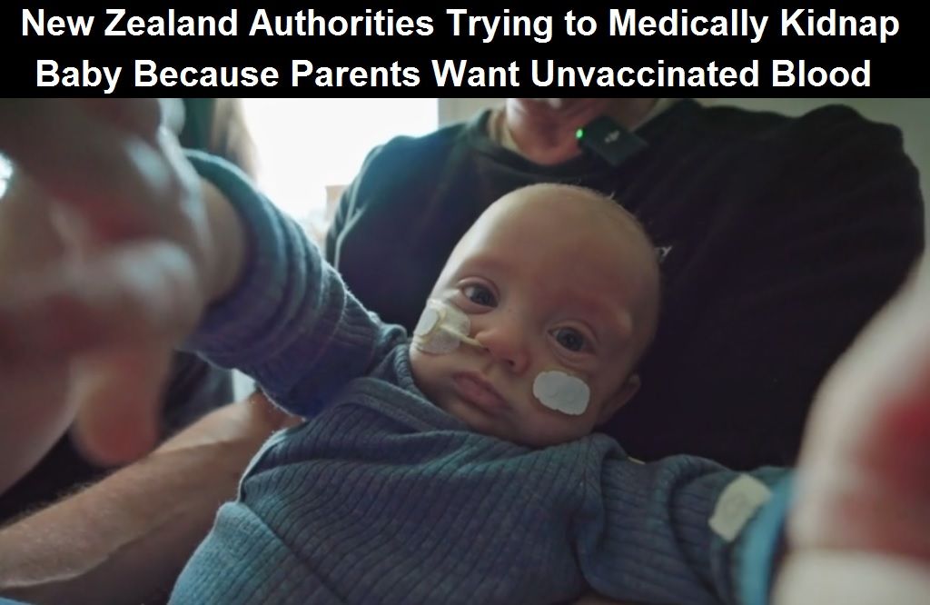 New Zealand baby wants unvaccinated blood