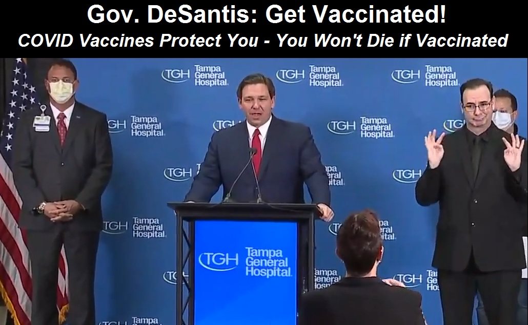 Governor DeSantis Wants Everyone Vaccinated