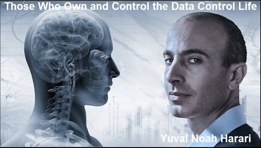 Those Who Own and Control the Data Control Life
