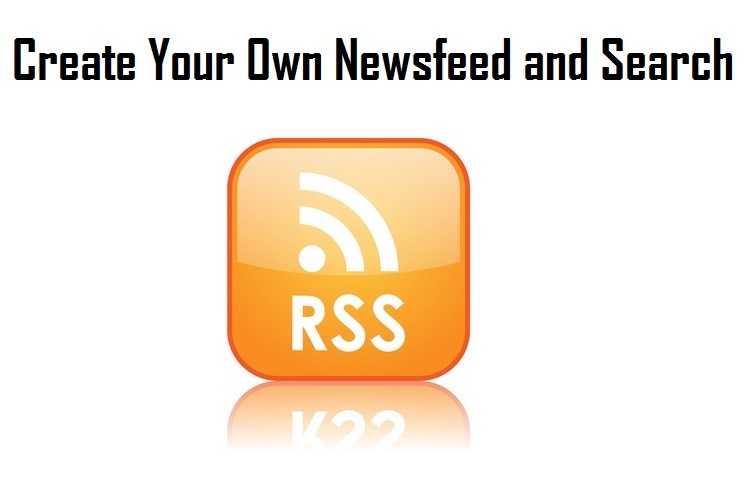 RSS create own newsfeed and search