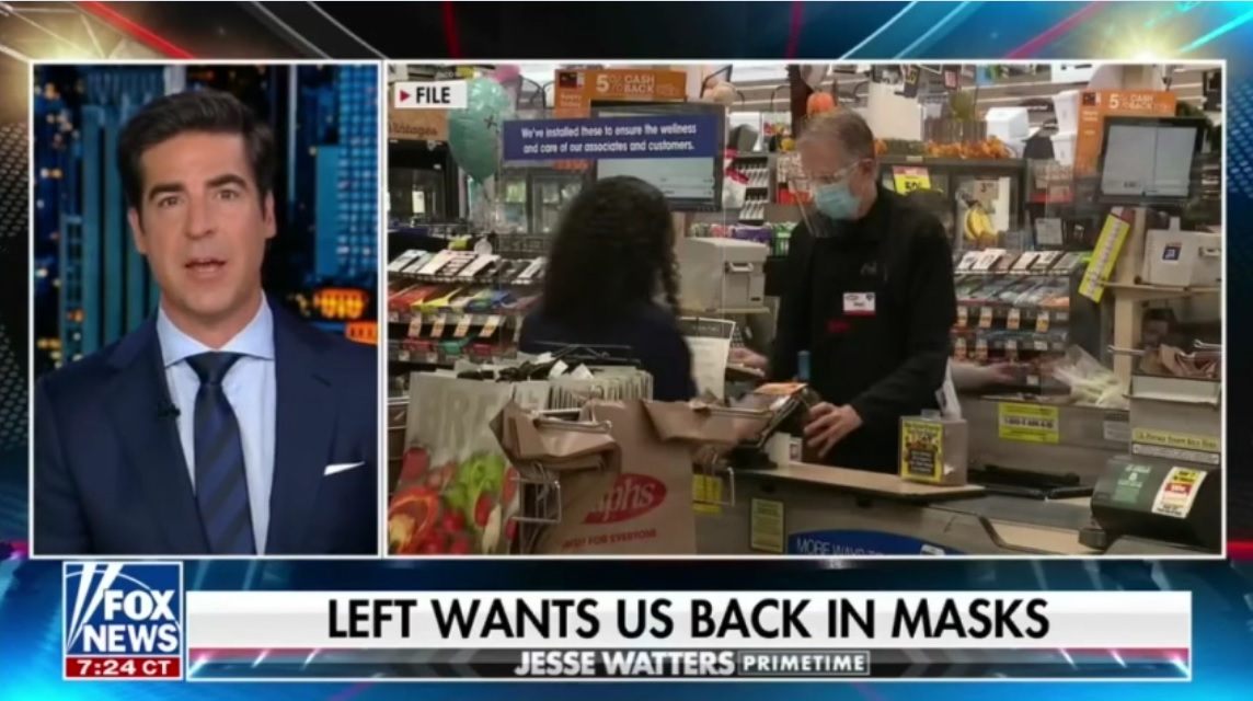 Jesse Watters blames Left on Mask Mandates