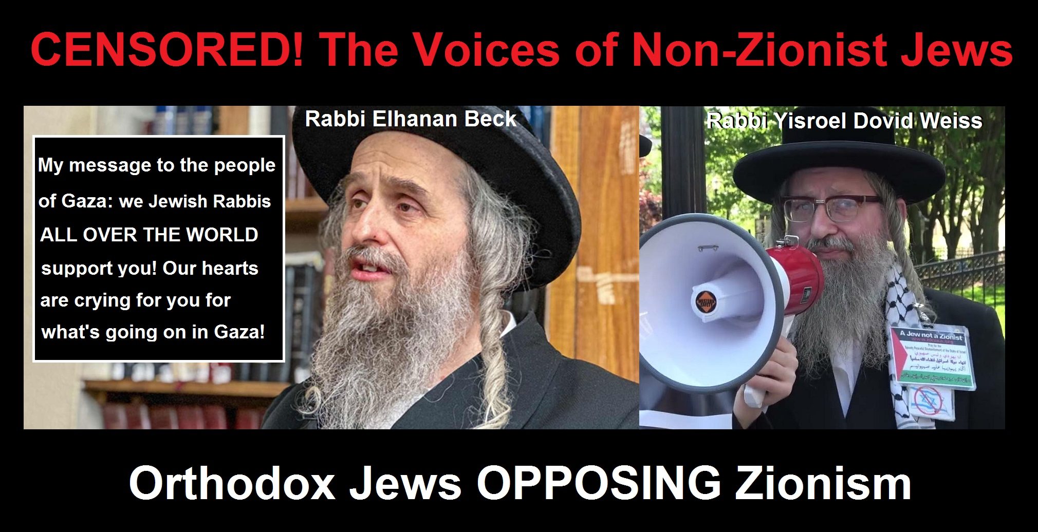 Non Zionist Orthodox Rabbis Censored