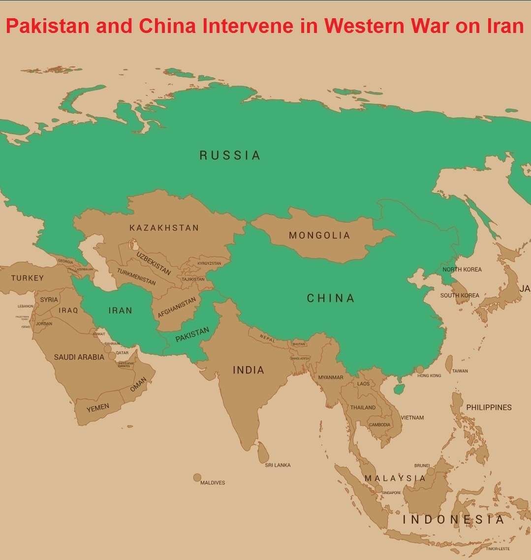 Pakistan and China intervene in Western War on Iran