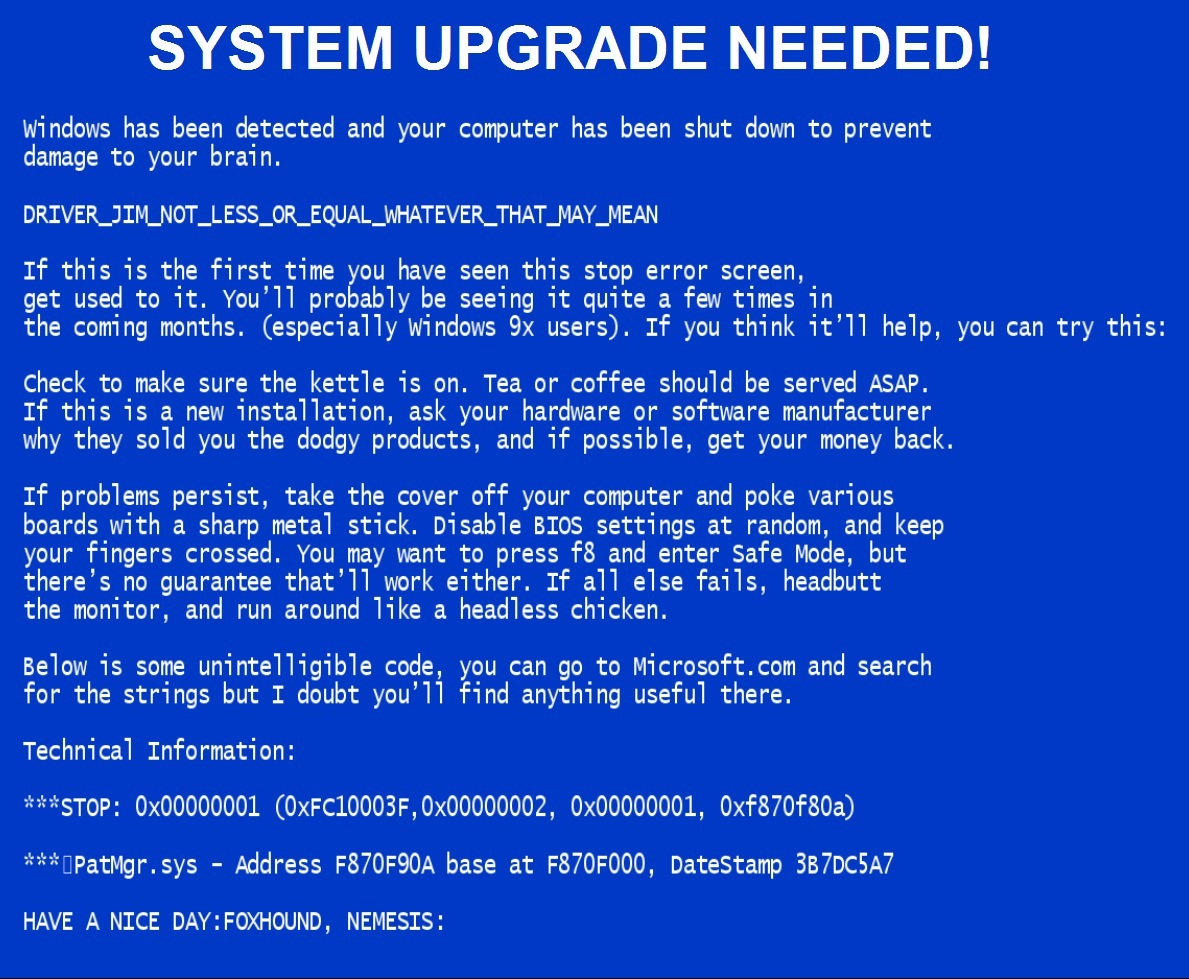 Blue Screen of Death System Upgrade Needed