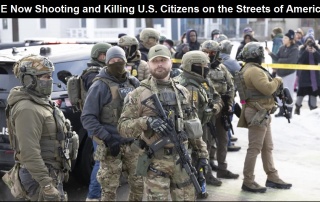 ICE Agents Now Shooting and Killing U.S. Citizens on the Streets of America Who Do Not Agree with Trump’s Immigration Policies